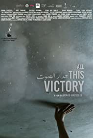 Watch Full Movie :All This Victory (2019)
