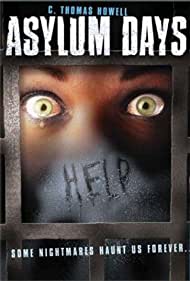 Watch Full Movie :Asylum Days (2001)