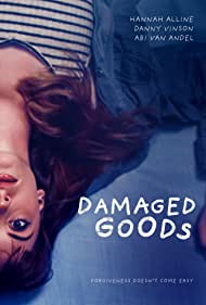 Watch Full Movie :Damaged Goods (2021)