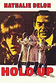Watch Full Movie :Hold Up, instantanea de una corrupcion (1974)