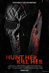 Watch Full Movie :Hunt Her, Kill Her (2022)