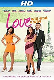 Watch Full Movie :Love Will Find a Way (2014)