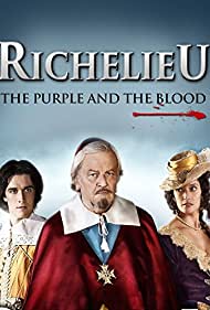 Watch Full Movie :Richelieu La pourpre et le sang (2014)