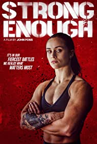 Watch Full Movie :Strong Enough (2022)