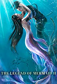 Watch Full Movie :Legend of the Mermaid 2 (2021)