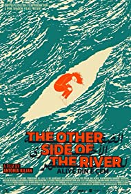Watch Full Movie :The Other Side of the River (2021)