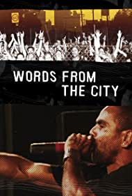 Watch Full Movie :Words from the City (2007)