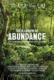 Watch Full Movie :The Illusion of Abundance (2023)