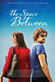 Watch Full Movie :The Space Between (2016)