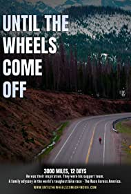 Watch Full Movie :Until the Wheels Come Off (2022)