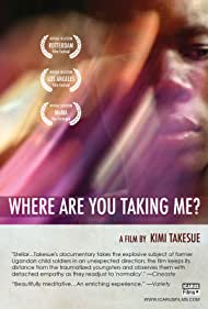 Watch Full Movie :Where Are You Taking Me (2010)