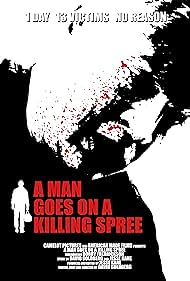 Watch Full Movie :A Man Goes on a Killing Spree (2023)