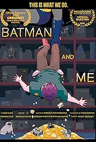 Watch Full Movie :Batman and Me (2020)
