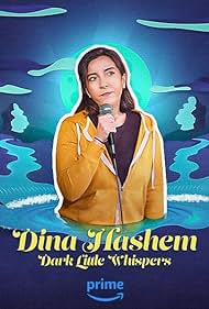 Watch Full Movie :Dina Hashem Dark Little Whispers (2023)