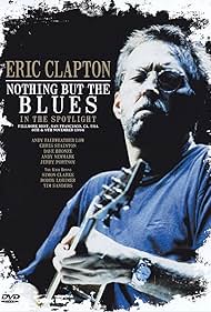 Watch Full Movie :Eric Clapton Nothing But the Blues (1995)