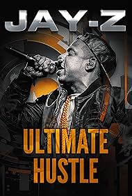 Watch Full Movie :Jay Z Ultimate Hustle (2023)