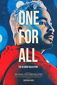 Watch Full Movie :One for All The DJ Chris Villa Story (2023)