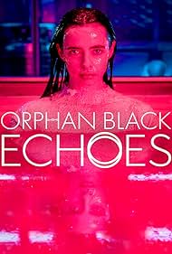 Watch Full Movie :Orphan Black Echoes (2024-)
