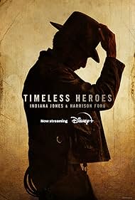Watch Full Movie :Timeless Heroes: Indiana Jones and Harrison Ford ( 2023)