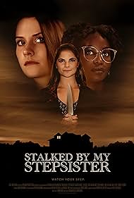 Watch Full Movie :Stalked by My Stepsister (2023)