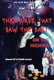Watch Full Movie :The Nurse That Saw the Baby on the Highway (2023)