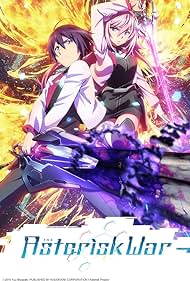 Watch Full Movie :The Asterisk War (2015–2016)