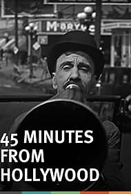 Watch Full Movie :45 Minutes from Hollywood (1926)