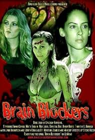 Watch Full Movie :Brain Blockers (2007)