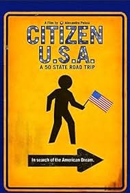 Watch Full Movie :Citizen USA A 50 State Road Trip (2011)