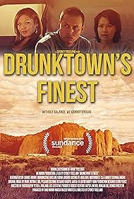 Watch Full Movie :Drunktowns Finest (2014)
