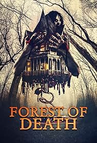 Watch Full Movie :Forest of Death (2023)