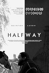 Watch Full Movie :Halfway (2016)