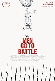 Watch Full Movie :Men Go to Battle (2015)