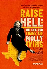 Watch Full Movie :Raise Hell The Life Times of Molly Ivins (2019)