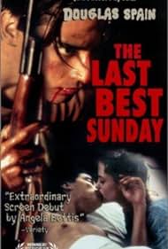 Watch Full Movie :The Last Best Sunday (1999)