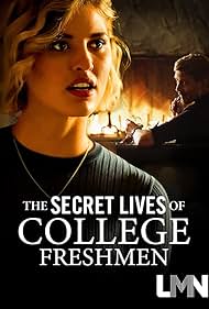 Watch Full Movie :The Secret Lives of College Freshmen (2021)