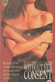 Watch Full Movie :Without Her Consent (1990)