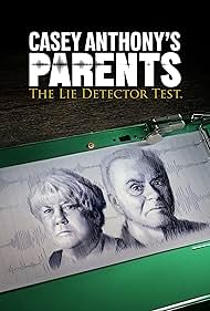 Watch Full Movie :Casey Anthonys Parents The Lie Detector Test (2024)