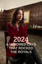 Watch Full Movie :2024: 100 Days that Rocked the Royals (2024)