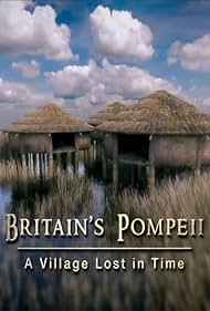 Watch Full Movie :Britains Pompeii A Village Lost in Time (2016)