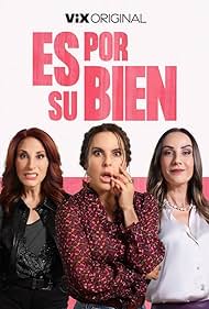 Watch Full Movie :Es por su bien (2024)