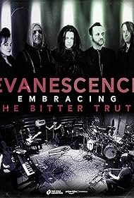 Watch Full Movie :Evanescence Embracing the Bitter Truth (2021)