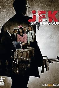 Watch Full Movie :JFK The Smoking Gun (2013)