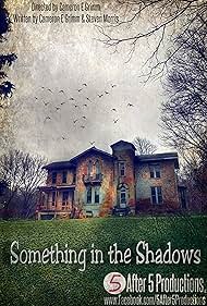 Watch Full Movie :Something in the Shadows (2021)