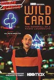 Watch Full Movie :Wild Card The Downfall of a Radio Loudmouth (2020)