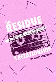Watch Full Movie :The Residue of a Relationship (2017)
