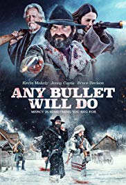 Watch Full Movie :Any Bullet Will Do (2017)