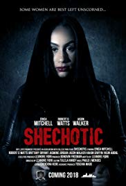 Watch Full Movie :SheChotic (2018)