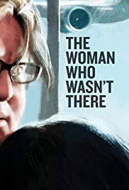 Watch Full Movie :The Woman Who Wasnt There (2012)