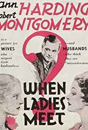 Watch Full Movie :When Ladies Meet (1933)